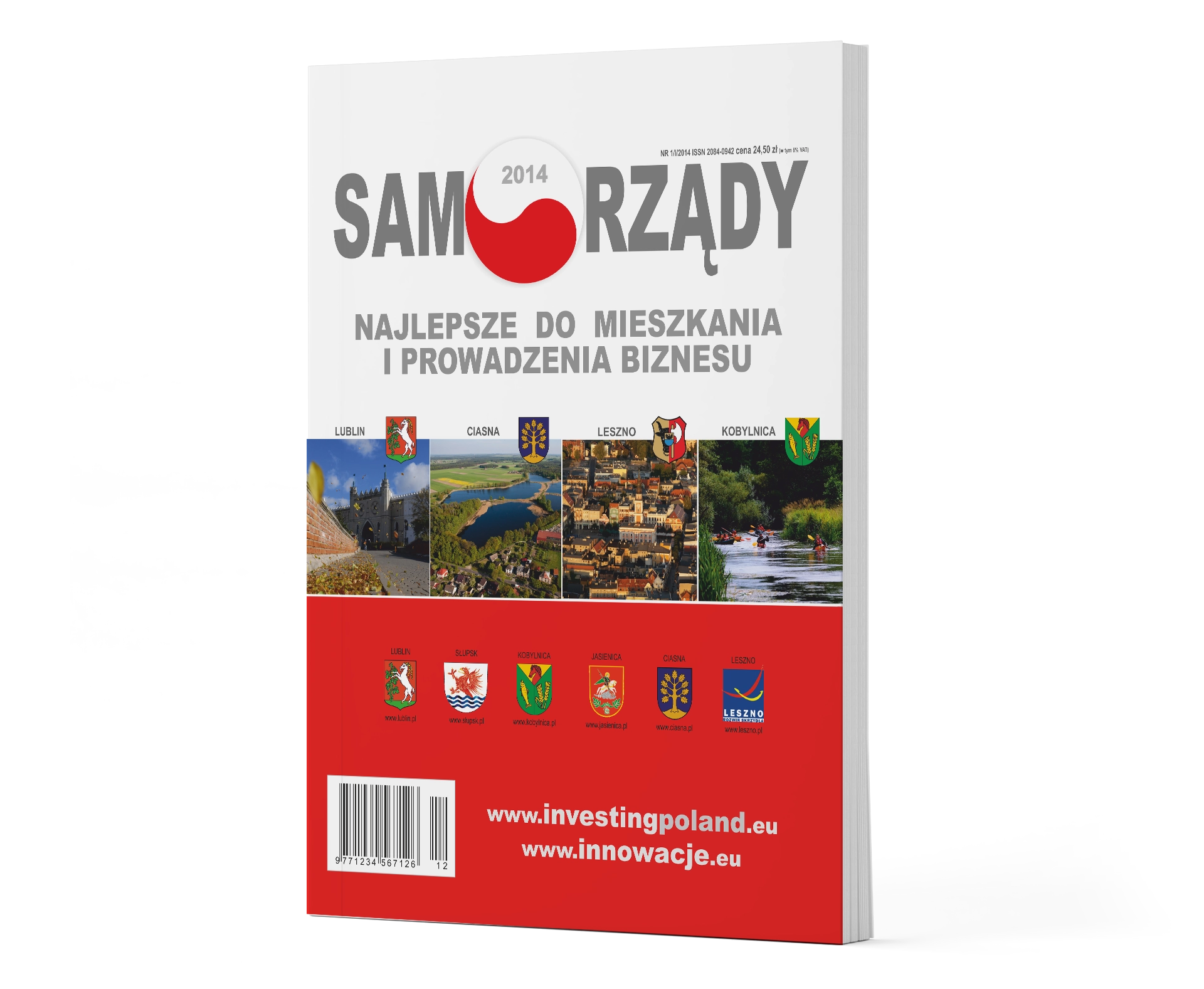 SAMORZĄDY 2014 NAJELPSZE DO MIESZKANIA I PROWADZENIA BIZNESU